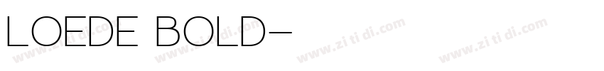 Loede Bold字体转换